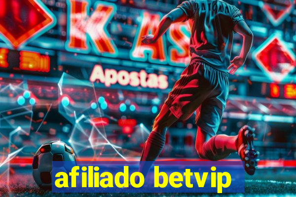 afiliado betvip